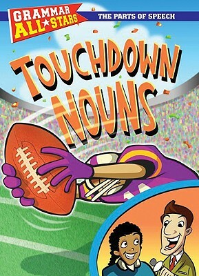 Touchdown Nouns by D. L. Gibbs, Doris Fisher