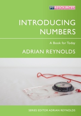 Introducing Numbers: A Book for Today by Adrian Reynolds