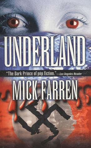 Underland by Mick Farren