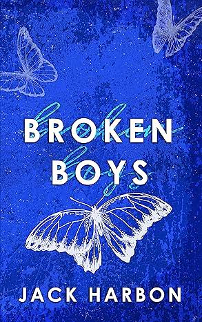 Broken Boys by Jack Harbon