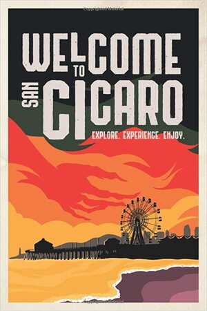 Welcome to San Cicaro by A.R. Aston