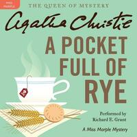 A Pocket Full of Rye: A Miss Marple Mystery by Agatha Christie