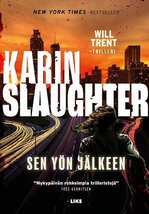 Sen yön jälkeen by Karin Slaughter