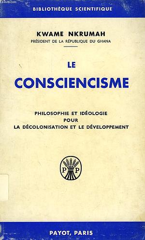 Le Consciencisme by Kwame Nkrumah
