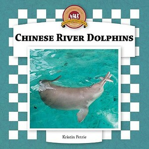 Chinese River Dolphins by Kristin Petrie