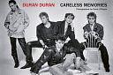 Duran Duran: Careless Memories by Denis O'Regan