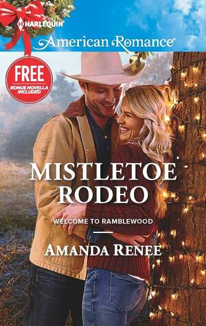 Mistletoe Rodeo by Amanda Renee, Amanda Renee