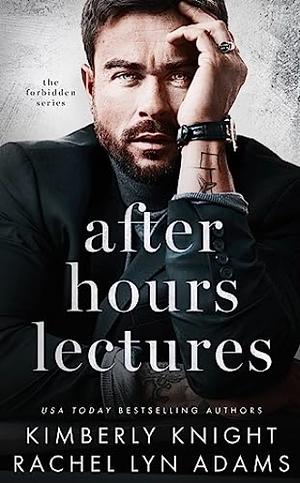 After Hours Lectures by Kimberly Knight