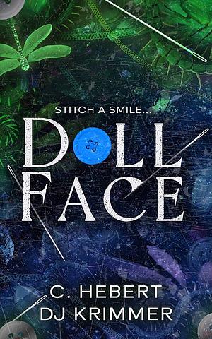 Dollface by DJ Krimmer, C. Hebert