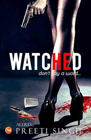 Watched: Don't Say a word by Preeti Singh