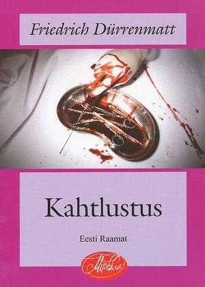 Kahtlustus by Friedrich Dürrenmatt