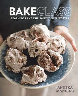 BakeClass by Anneka Manning