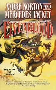 Elvenblood by Mercedes Lackey, Andre Norton
