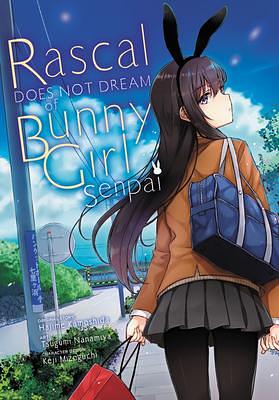 Rascal Does Not Dream of Bunny Girl Senpai (manga) (Volume 1) (Rascal Does Not Dream by Keji Mizoguchi, Tsugumi Nanamiya, Tsugumi Nanamiya, Hajime Kamoshida