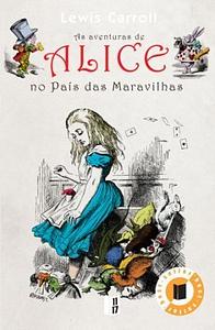 Alice no País das Maravilhas by Lewis Carroll