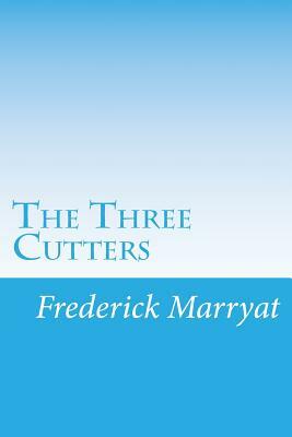 The Three Cutters by Frederick Marryat