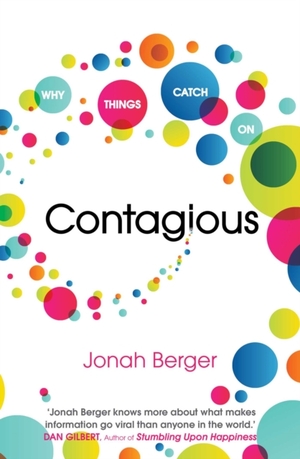 Contagious by Jonah Berger