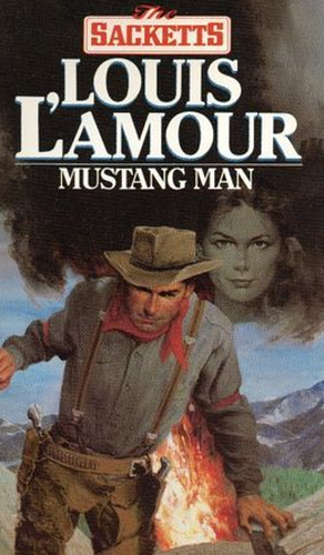 Mustang Man by Louis L'Amour