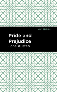 Pride and Prejudice by Jane Austen