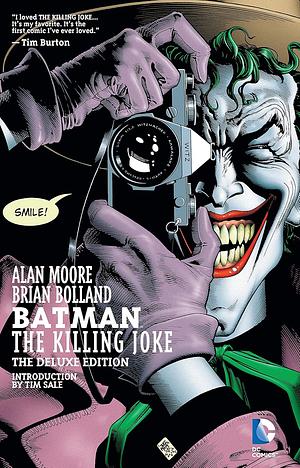 Batman: The Killing Joke (Deluxe Edition) by Alan Moore
