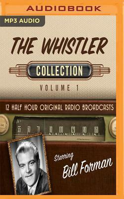 The Whistler, Collection 1 by Black Eye Entertainment
