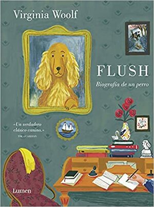 Flush: Biografía de un perro by Virginia Woolf