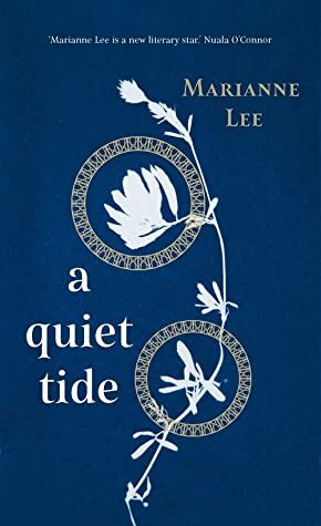 A Quiet Tide by Marianne Lee