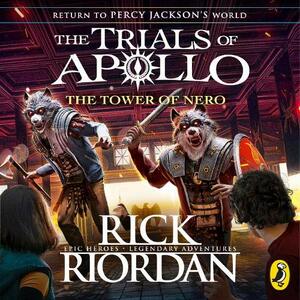 The Tower of Nero by Rick Riordan