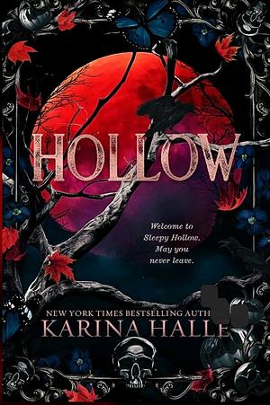Hollow: A spicy retelling of The Legend of Sleepy Hollow by Karina Halle