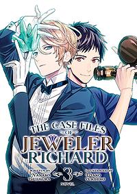 The Case Files of Jeweler Richard (Light Novel) Vol. 3 by Nanako Tsujimura