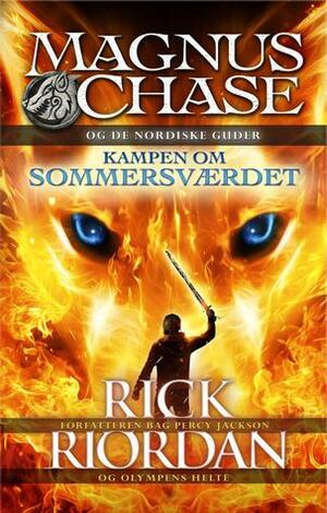 Kampen om Sommersværdet by Rick Riordan