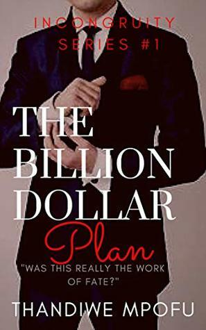 The Billion Dollar Plan by Thandiwe Mpofu