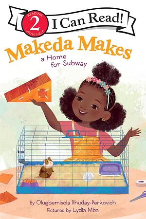 Makeda Makes a Home for Subway by Olugbemisola Rhuday-Perkovich