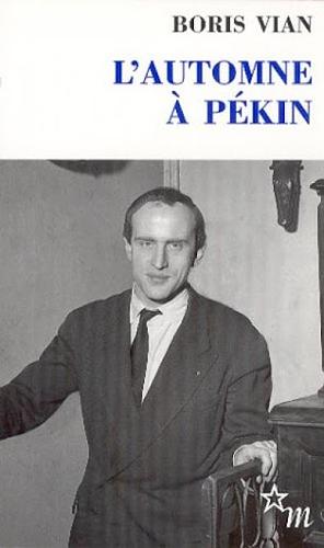 L'automne à Pékin by Paul Knobloch, Boris Vian