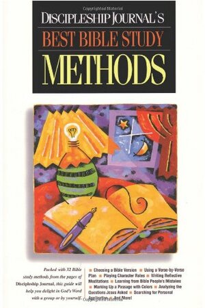 Discipleship Journal's Best Bible Study Methods by Jerry Bridges, Judith Couchman, The Navigators, The Navigators