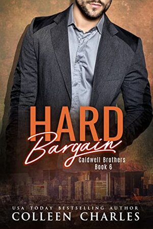 Hard Bargain by Colleen Charles