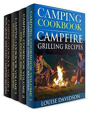 Camping Cookbook 4 in 1 Book Set - Grilling Recipes by Louise Davidson