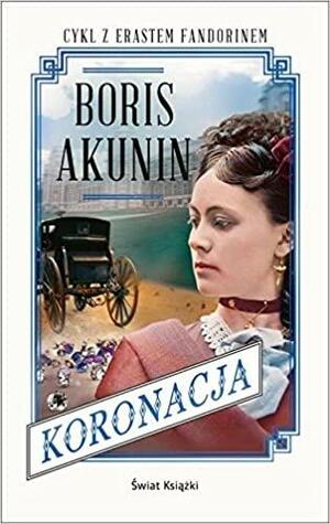 Koronacja by Boris Akunin