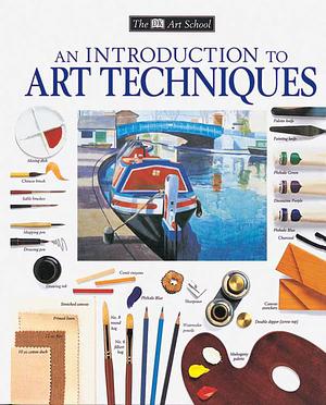 An Introduction to Art Techniques by James Horton, Michael Wright, Ray Campbell Smith