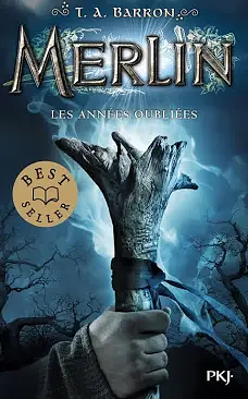 Les années oubliées by T.A. Barron