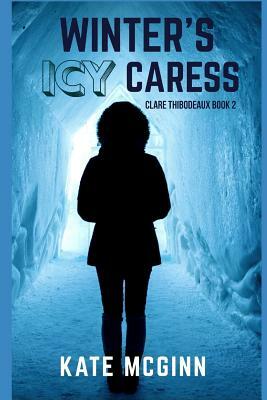 Winter's Icy Caress by Kate McGinn