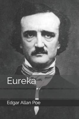 Eureka by Edgar Allan Poe