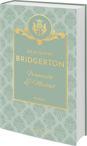 Bridgerton - Francesca & Michael by Julia Quinn