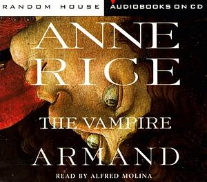 The Vampire Armand by Anne Rice