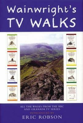 Wainwright's TV Walks by Alfred Wainwright, Eric Robson