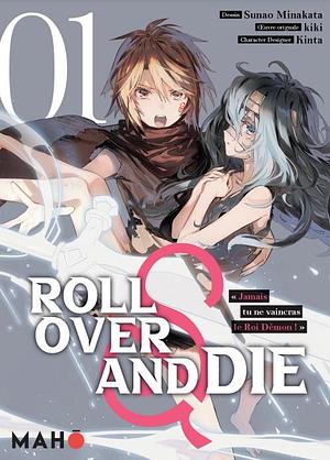  Roll over and die Tome 1  by Kiki