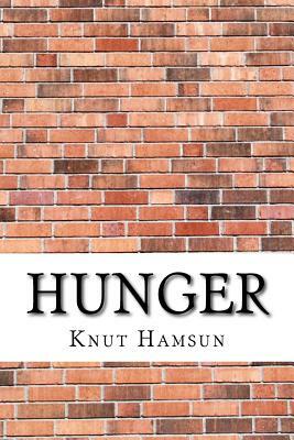 Hunger by Knut Hamsun