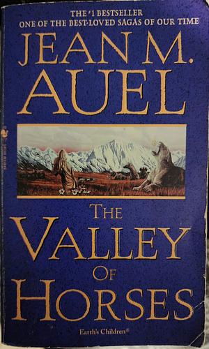 The Valley of Horses by Jean M. Auel