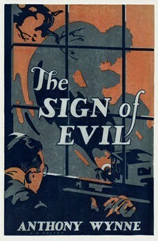 The Sign of Evil by Anthony Wynne