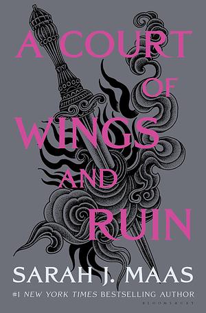 A Court of Wings and Ruin by Sarah J. Maas